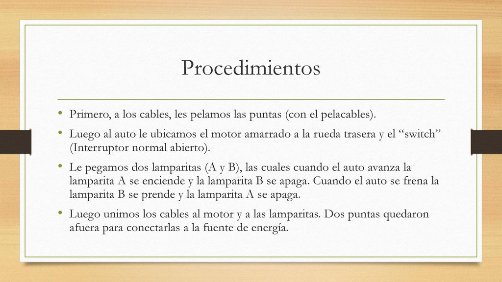 Procedimientos Primero, a los cables, les pelamos las puntas (con el pelacables).