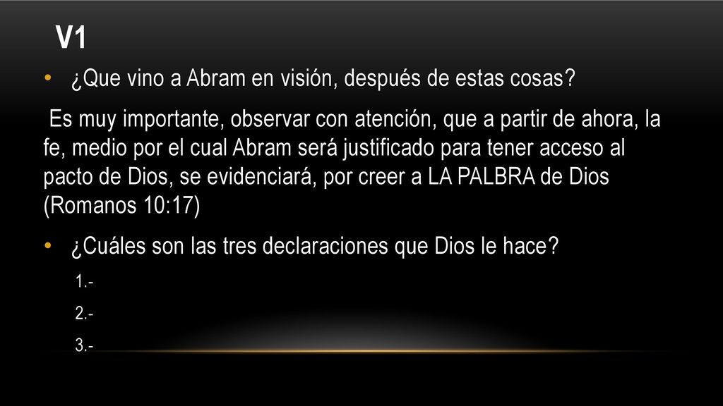 V1 ¿Que vino a Abram en visión, después de estas cosas