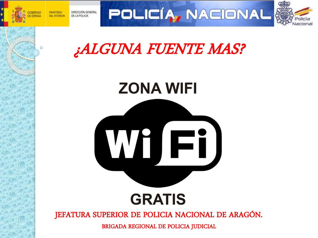 ¿ALGUNA FUENTE MAS JEFATURA SUPERIOR DE POLICIA NACIONAL DE ARAGÓN.