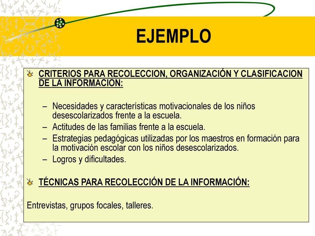 EJEMPLO CRITERIOS PARA RECOLECCION, ORGANIZACIÓN Y CLASIFICACION DE LA INFORMACION: