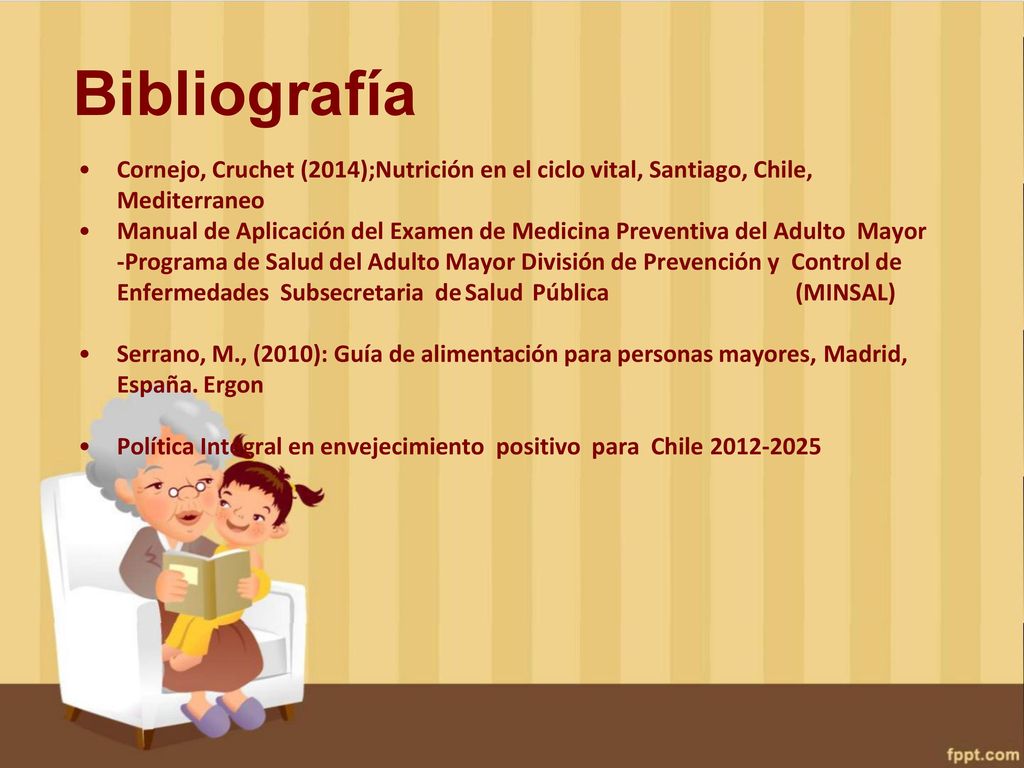 Bibliografía Cornejo, Cruchet (2014);Nutrición en el ciclo vital, Santiago, Chile, Mediterraneo.