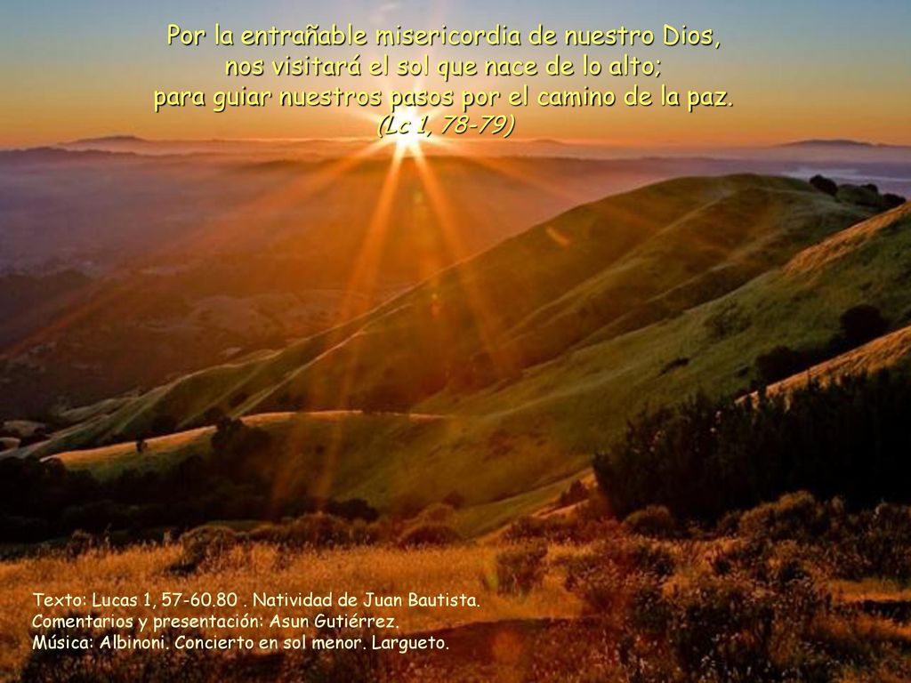 para guiar nuestros pasos por el camino de la paz.