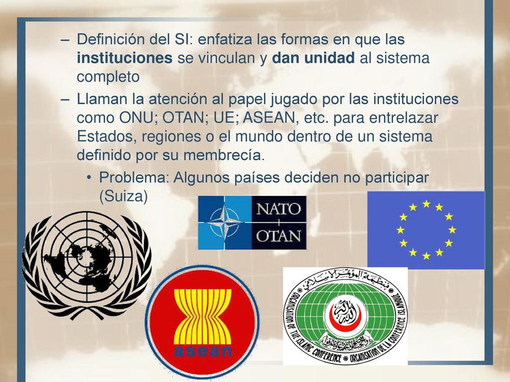 Definición del SI: enfatiza las formas en que las instituciones se vinculan y dan unidad al sistema completo