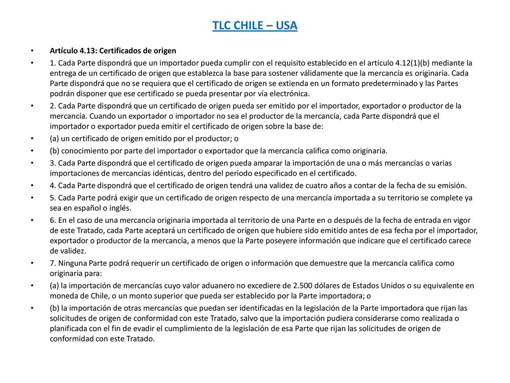TLC CHILE – USA Artículo 4.13: Certificados de origen