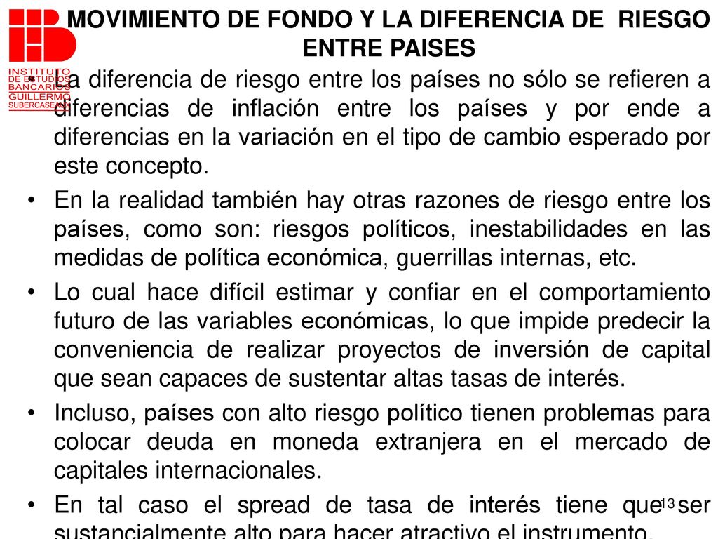 MOVIMIENTO DE FONDO Y LA DIFERENCIA DE RIESGO ENTRE PAISES