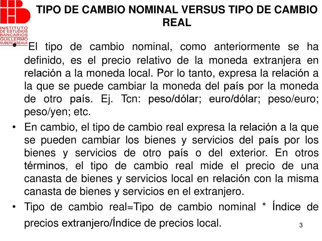 TIPO DE CAMBIO NOMINAL VERSUS TIPO DE CAMBIO REAL