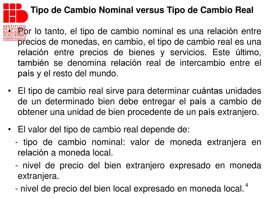Tipo de Cambio Nominal versus Tipo de Cambio Real