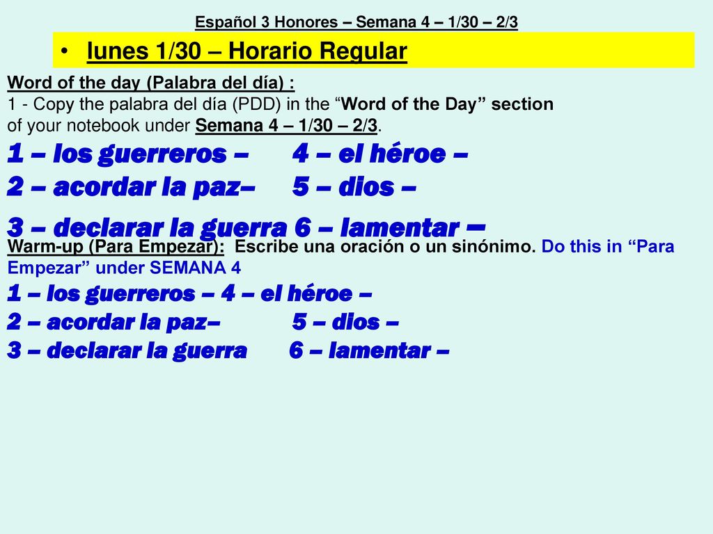 Español 3 Honores – Semana 4 – 1/30 – 2/3
