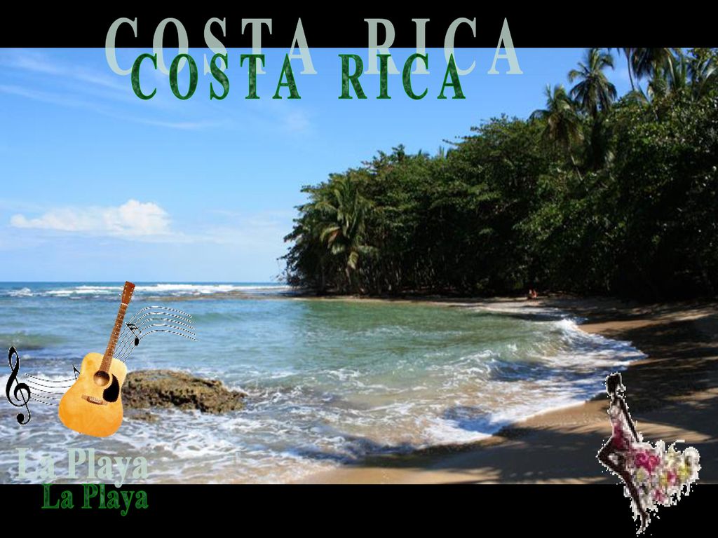 C O S T A R I C A La Playa