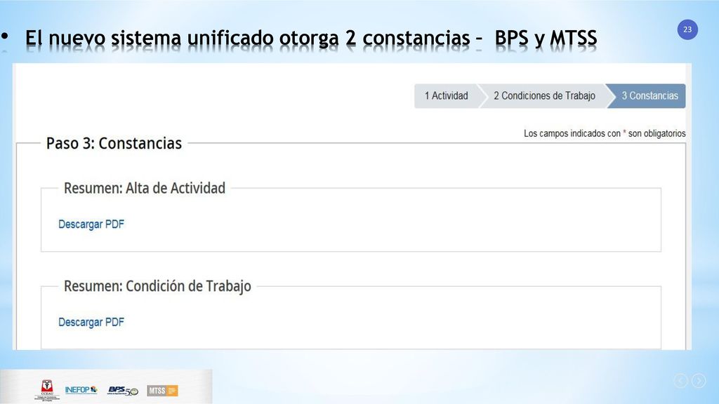 El nuevo sistema unificado otorga 2 constancias – BPS y MTSS