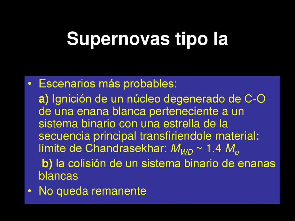 Supernovas tipo Ia Escenarios más probables: