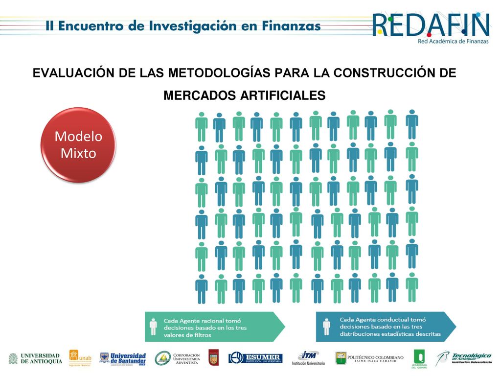 EVALUACIÓN DE LAS METODOLOGÍAS PARA LA CONSTRUCCIÓN DE MERCADOS ARTIFICIALES