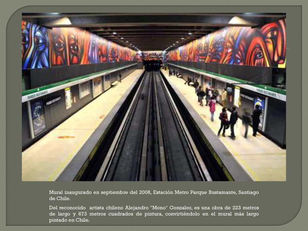 Mural inaugurado en septiembre del 2008, Estación Metro Parque Bustamante, Santiago de Chile.