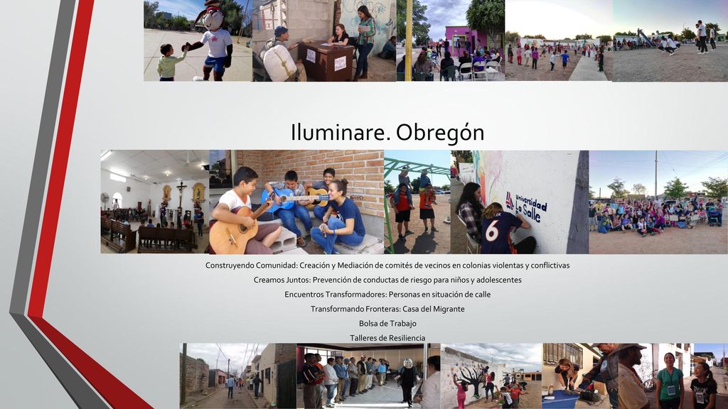 Iluminare. Obregón Construyendo Comunidad: Creación y Mediación de comités de vecinos en colonias violentas y conflictivas.