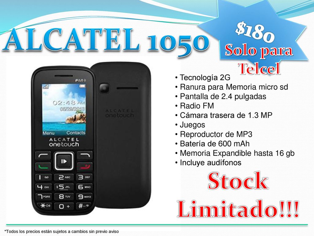 ALCATEL 1050 Stock Limitado!!! $180 Solo para Telcel Tecnología 2G