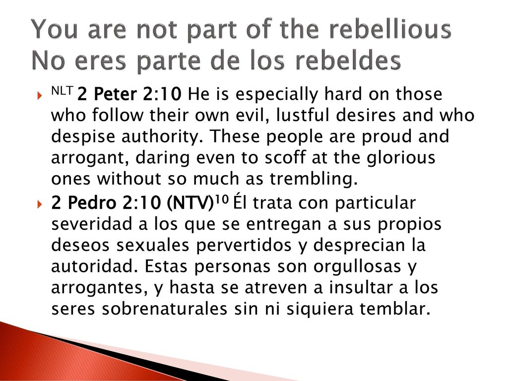 You are not part of the rebellious No eres parte de los rebeldes