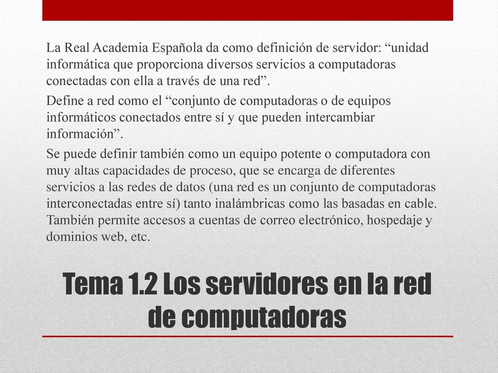 Tema 1.2 Los servidores en la red de computadoras