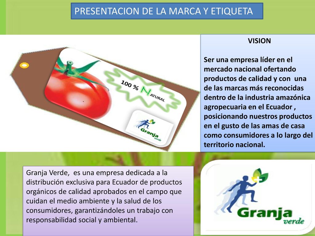 PRESENTACION DE LA MARCA Y ETIQUETA