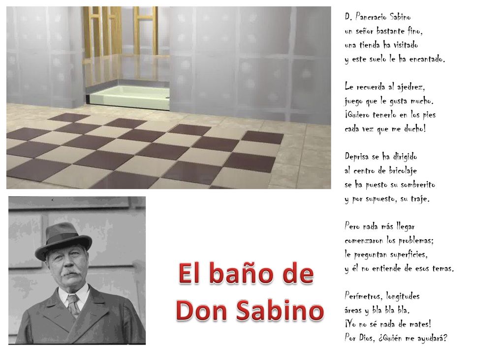 El baño de Don Sabino D. Pancracio Sabino un señor bastante fino,