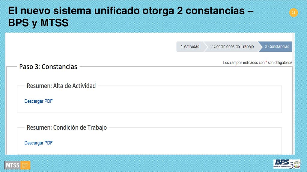 El nuevo sistema unificado otorga 2 constancias – BPS y MTSS