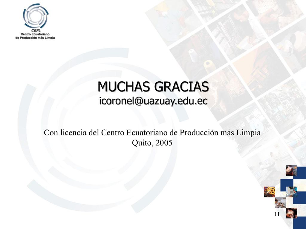 Con licencia del Centro Ecuatoriano de Producción más Limpia