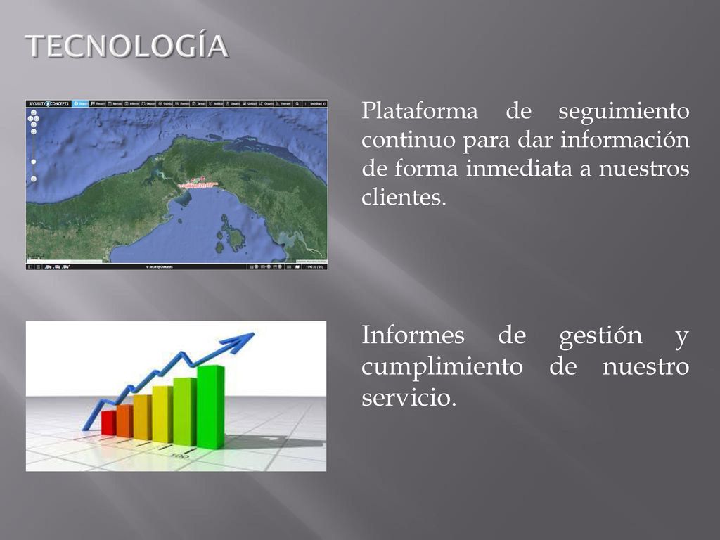 TECNOLOGÍA Informes de gestión y cumplimiento de nuestro servicio.