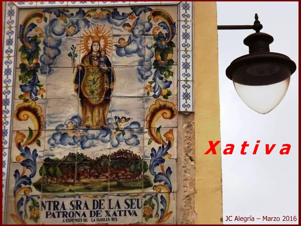 X a t i v a JC Alegría – Marzo 2016