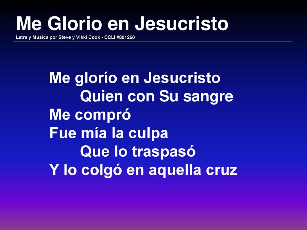 Me Glorio en Jesucristo Letra y Música por Steve y Vikki Cook - CCLI #801260