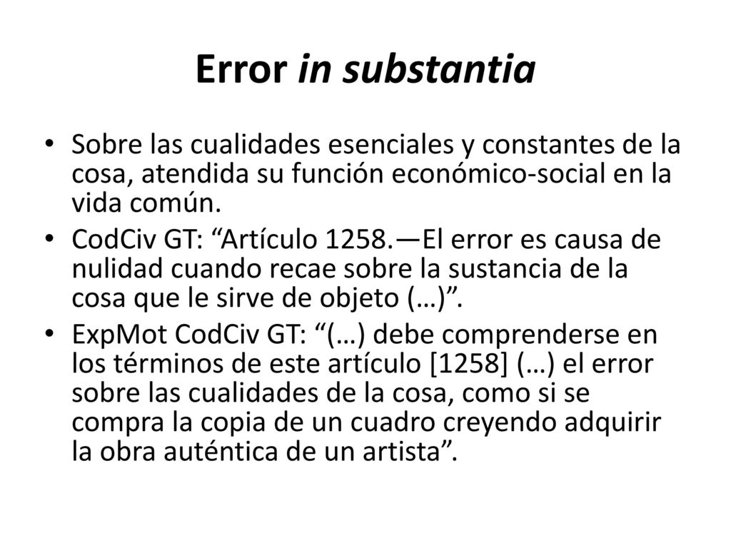 Error in substantia Sobre las cualidades esenciales y constantes de la cosa, atendida su función económico-social en la vida común.