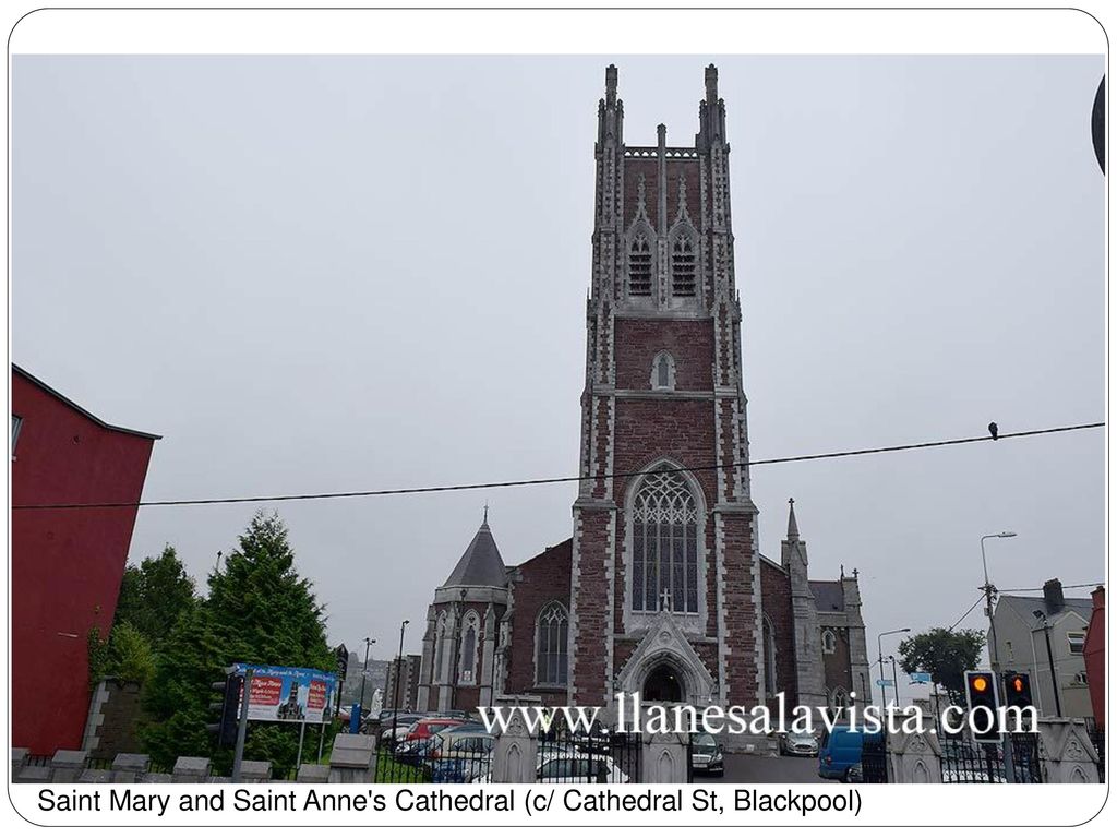Saint Mary and Saint Anne s Cathedral (c/ Cathedral St, Blackpool)