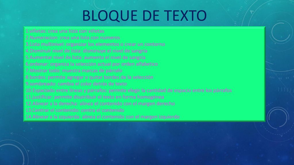 BLOQUE DE TEXTO 1.viñetas: crea una lista con viñetas