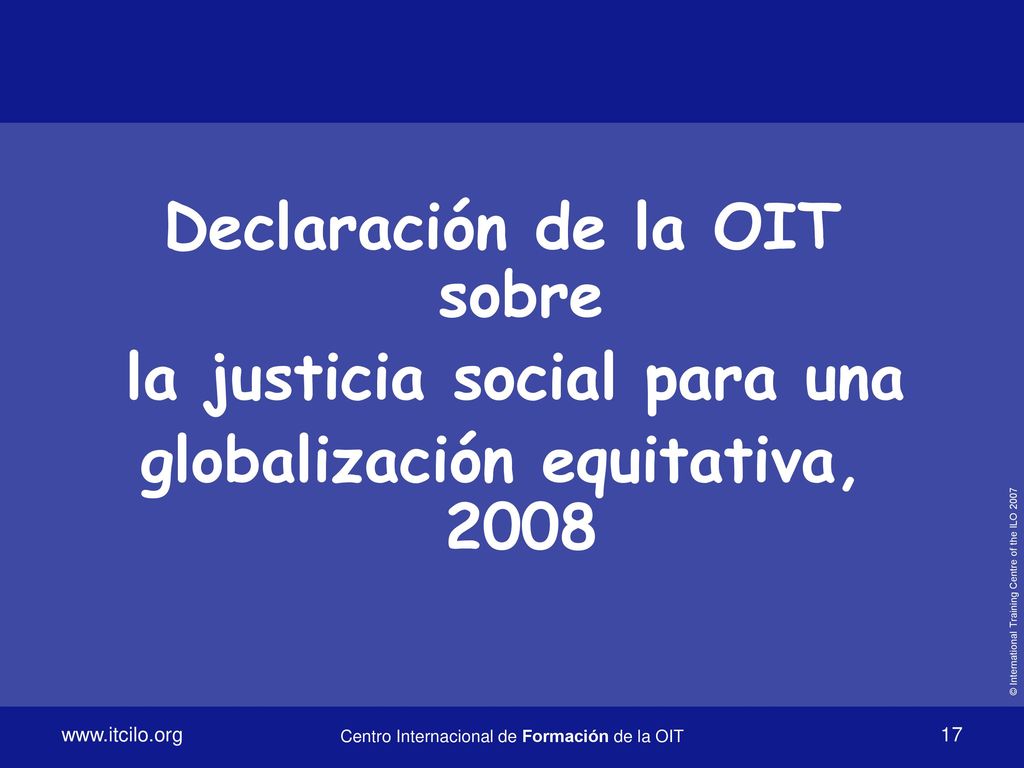 Declaración de la OIT sobre la justicia social para una
