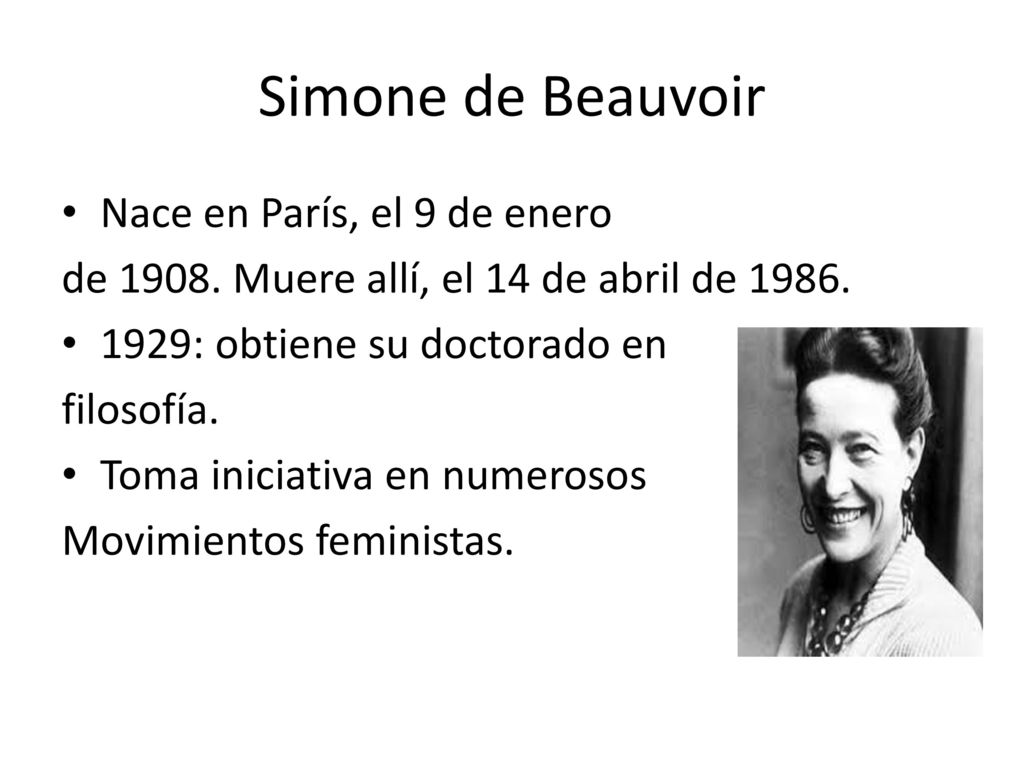 Simone de Beauvoir Nace en París, el 9 de enero