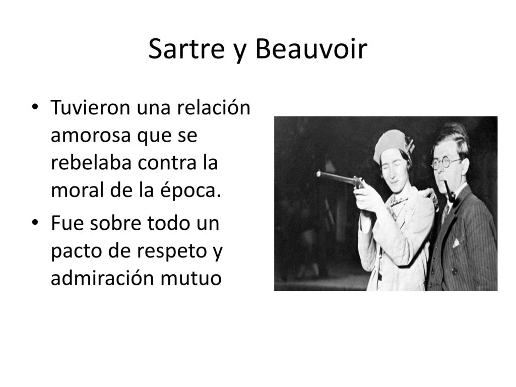 Sartre y Beauvoir Tuvieron una relación amorosa que se rebelaba contra la moral de la época.