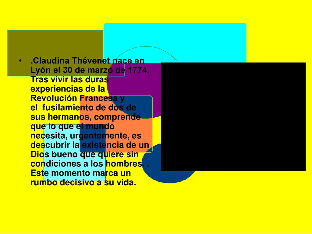 Claudina Thévenet nace en Lyón el 30 de marzo de 1774