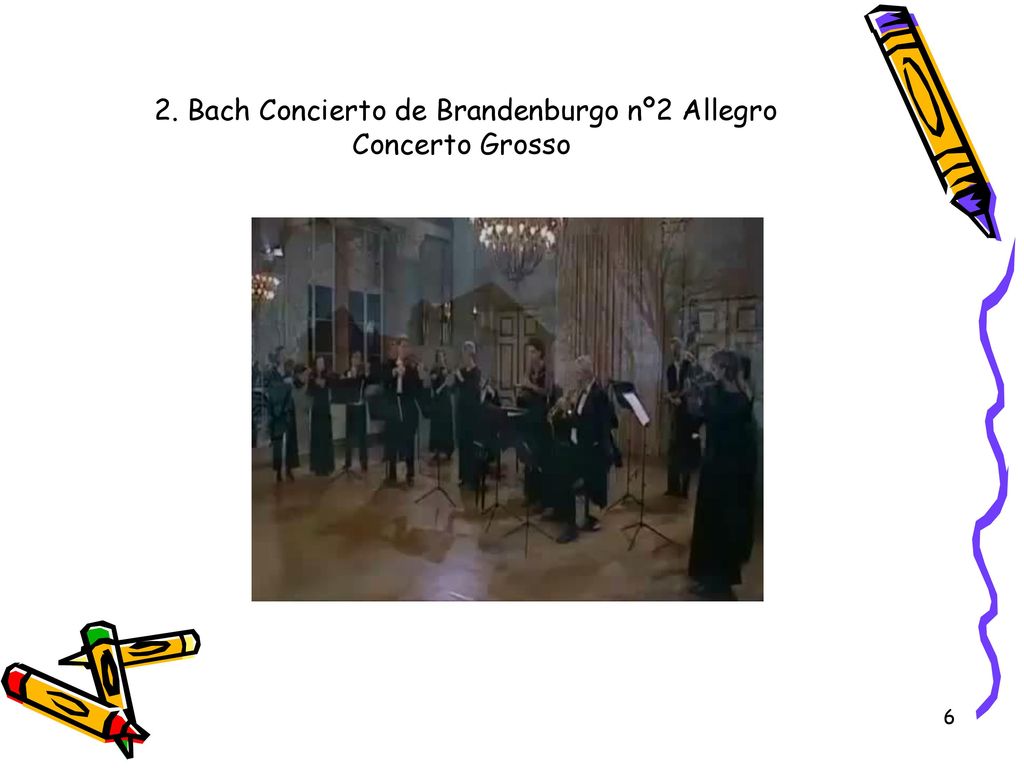 2. Bach Concierto de Brandenburgo nº2 Allegro Concerto Grosso