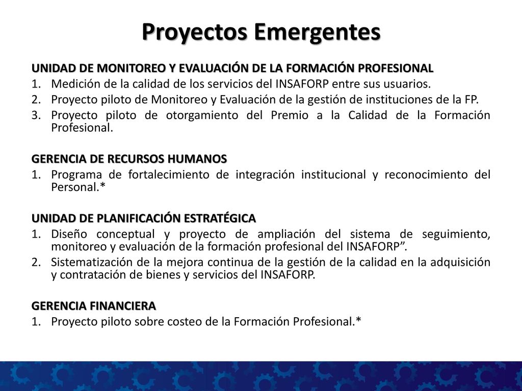 Proyectos Emergentes UNIDAD DE MONITOREO Y EVALUACIÓN DE LA FORMACIÓN PROFESIONAL.