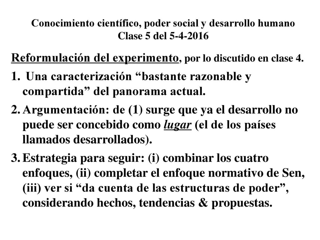 Reformulación del experimento, por lo discutido en clase 4.
