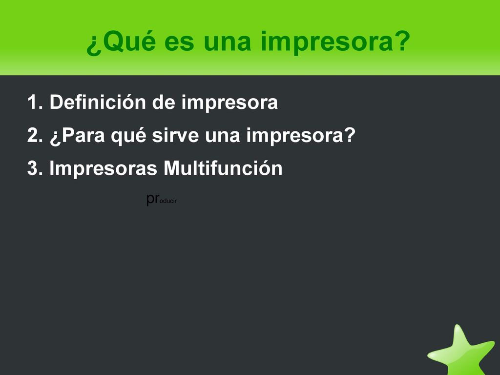 ¿Qué es una impresora 1. Definición de impresora