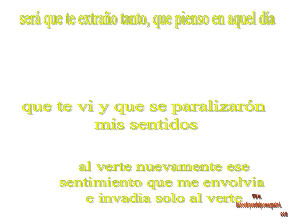 será que te extraño tanto, que pienso en aquel día