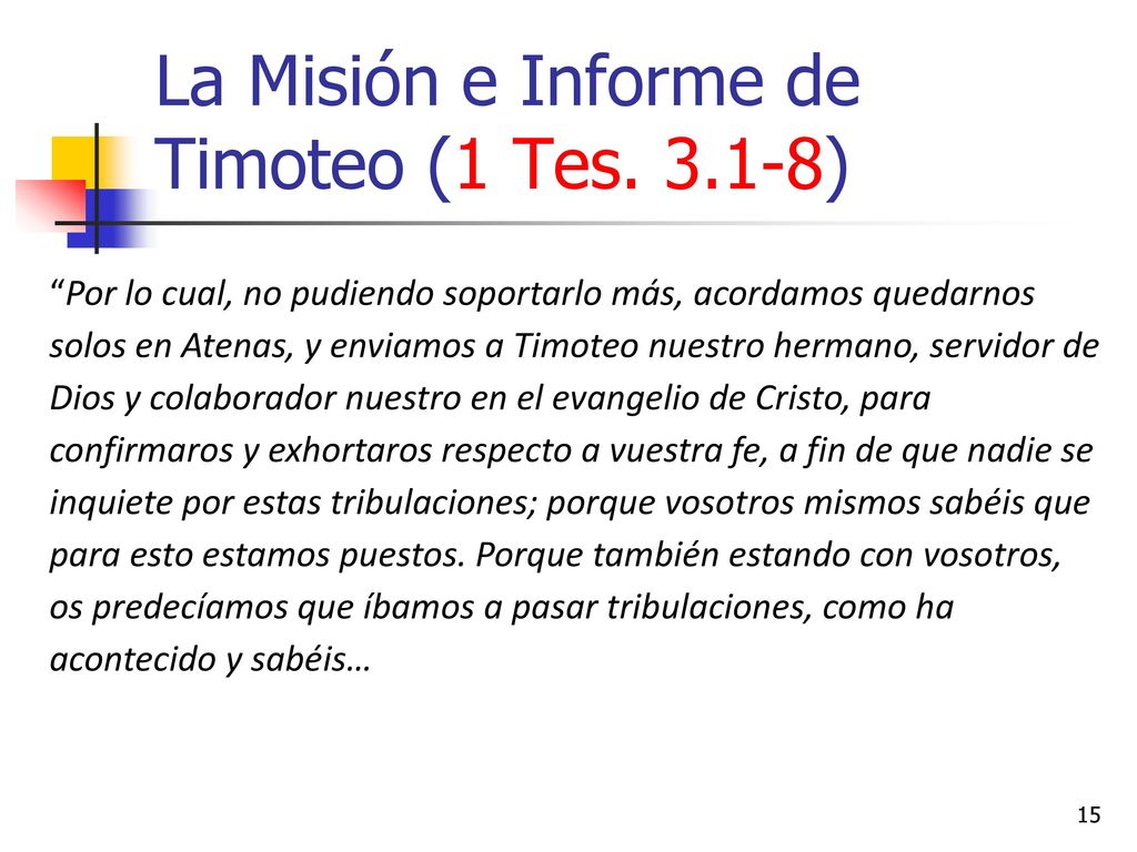 La Misión e Informe de Timoteo (1 Tes )