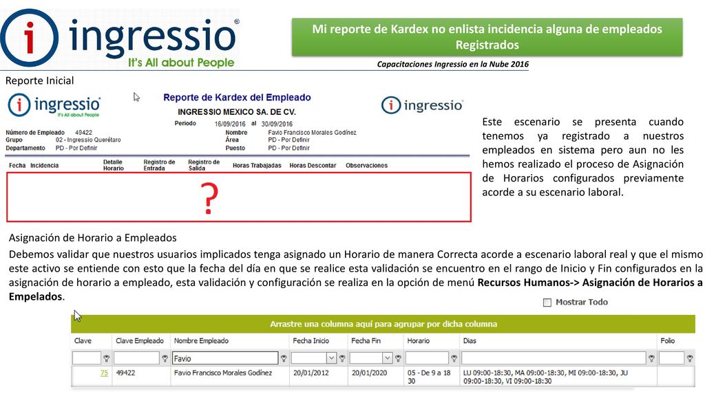 Mi reporte de Kardex no enlista incidencia alguna de empleados Registrados