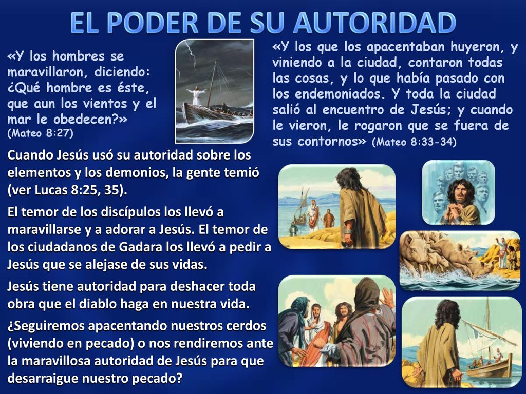 «Y los que los apacentaban huyeron, y viniendo a la ciudad, contaron todas las cosas, y lo que había pasado con los endemoniados. Y toda la ciudad salió al encuentro de Jesús; y cuando le vieron, le rogaron que se fuera de sus contornos» (Mateo 8:33-34)