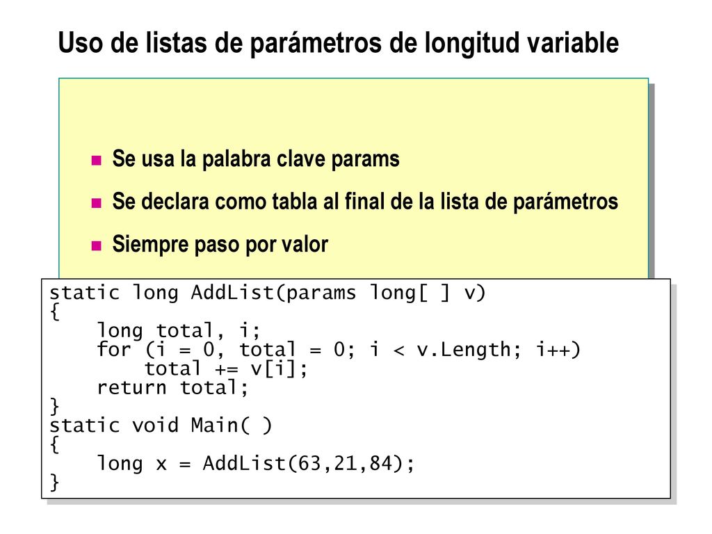 Uso de listas de parámetros de longitud variable