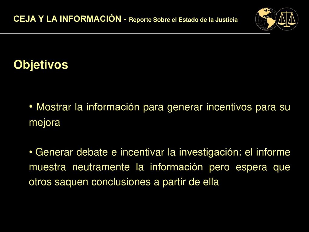 Mostrar la información para generar incentivos para su mejora