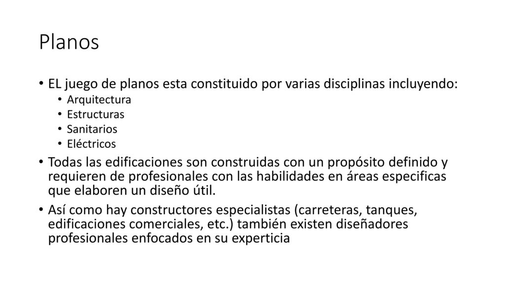 Planos EL juego de planos esta constituido por varias disciplinas incluyendo: Arquitectura. Estructuras.
