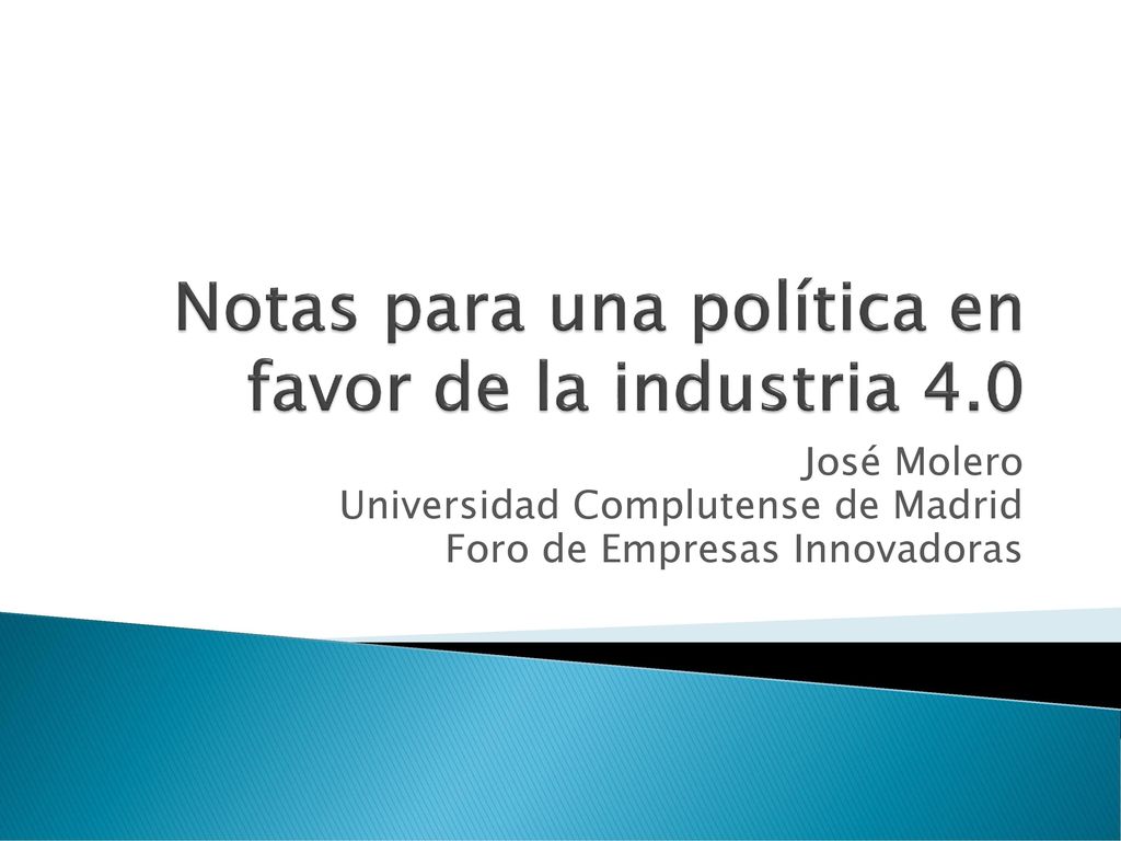 Notas para una política en favor de la industria 4.0