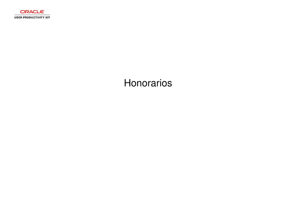 Honorarios [Las notas del profesor, si procede, irán aquí.]