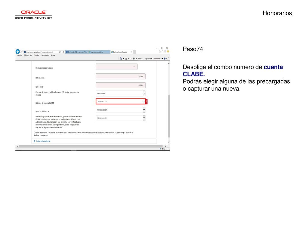Honorarios Paso74. Despliga el combo numero de cuenta CLABE.