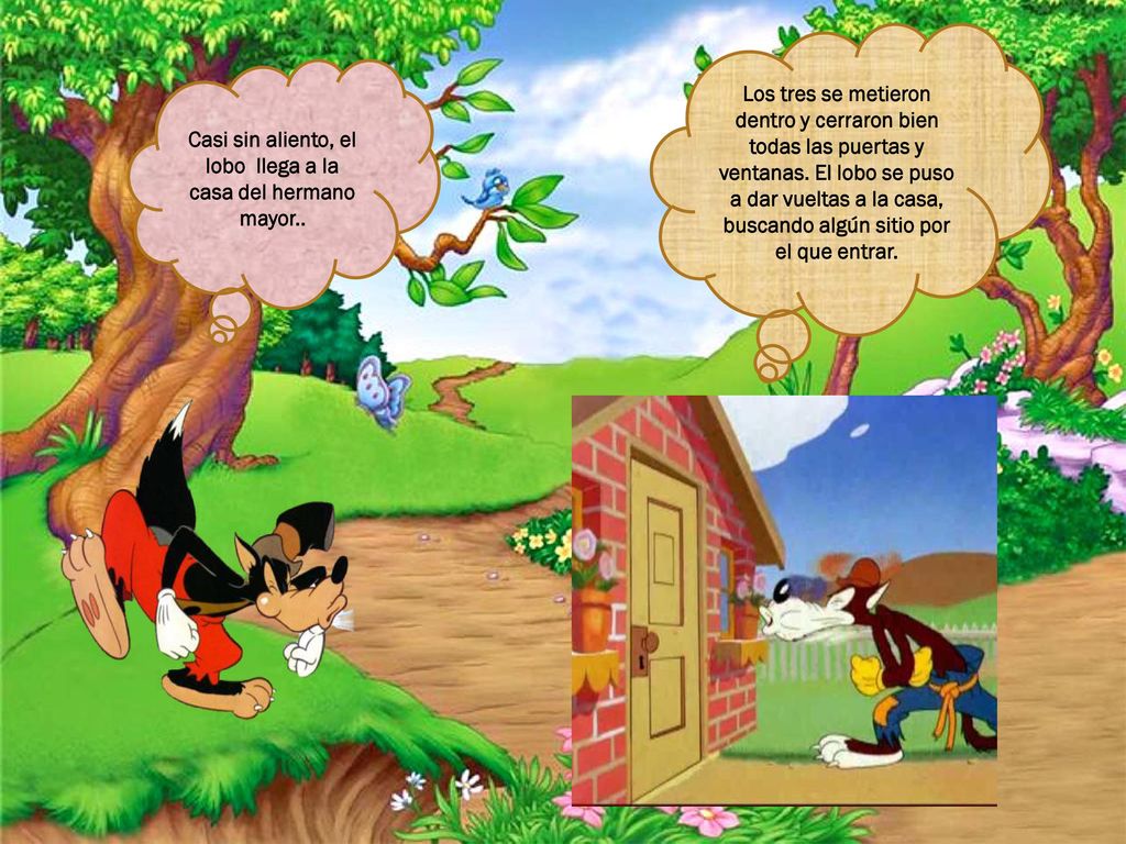 Casi sin aliento, el lobo llega a la casa del hermano mayor..